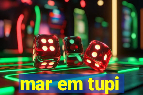 mar em tupi-guarani